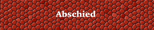 ABSCHIED
